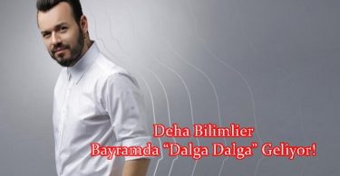 deha bilimlier bayramda dalga dalga geliyor