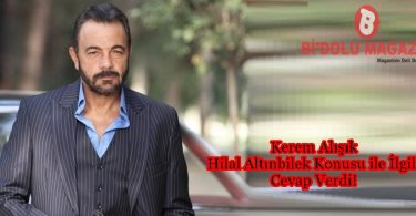 Kerem Alışık Hilal Altınbilek Konusu ile İlgili Cevap Verdi