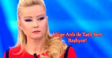 muge anli ile tatli sert basliyor