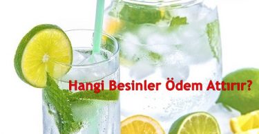 Hangi Besinler Ödem Attırır