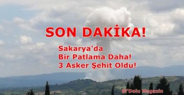 Sakarya'da Bir Patlama Daha