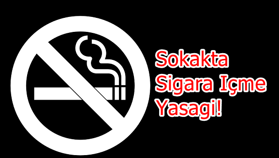 Sokakta Sigara İçme Yasağı