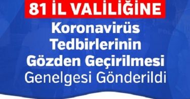 Bakanlık Yeni Tedbirlerle İlgili Genelge Yayınladı