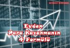 Evden Para Kazanmanın 4 Formülü