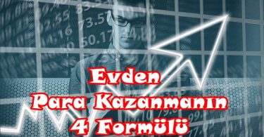 Evden Para Kazanmanın 4 Formülü