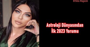 Astroloji Dünyasından İlk 2023 Yorumu
